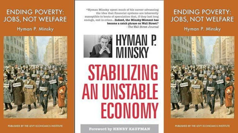 Stabilizing an Unstable Economy – Jan Kregel on Hyman Minsky