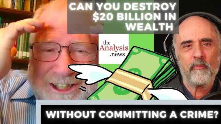 Can You Destroy $20 Billion in Wealth Without Committing a Crime? – Bill Black