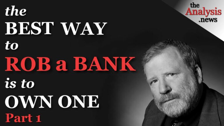 Bill Black pt 1/9 – The Best Way to Rob a Bank Is to Own One