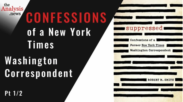 Confessions of a New York Times Washington Correspondent –  Bob Smith Pt 1/2