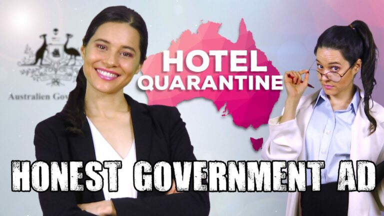 Honest Government Ad | Hotel Quarantine & Vaccines