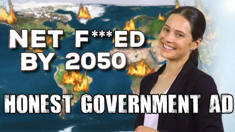 Honest Government Ad | NET F***ED BY 2050