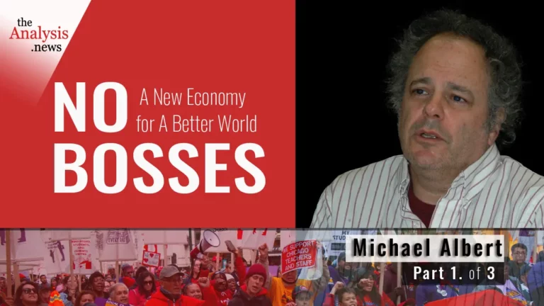 No Bosses: A New Economy for a Better World (pt 1/3)