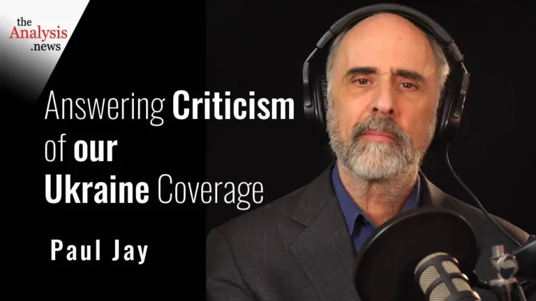 “Answering Criticism of our Ukraine Coverage with Paul Jay” (pt 1/3)