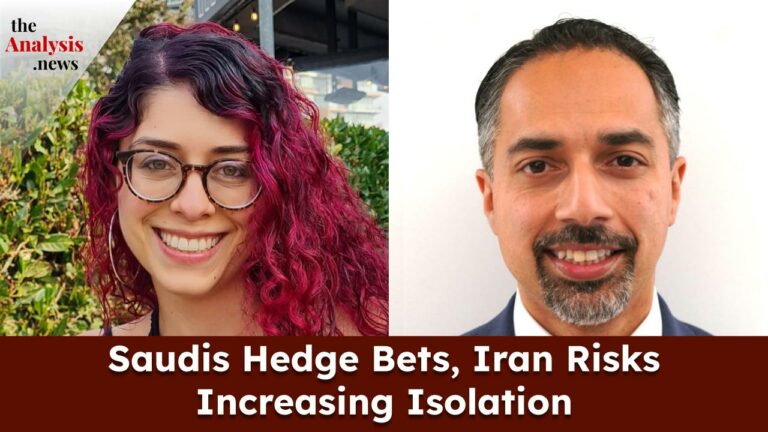 Saudis Hedge Bets, Iran Risks Increasing Isolation – Trita Parsi