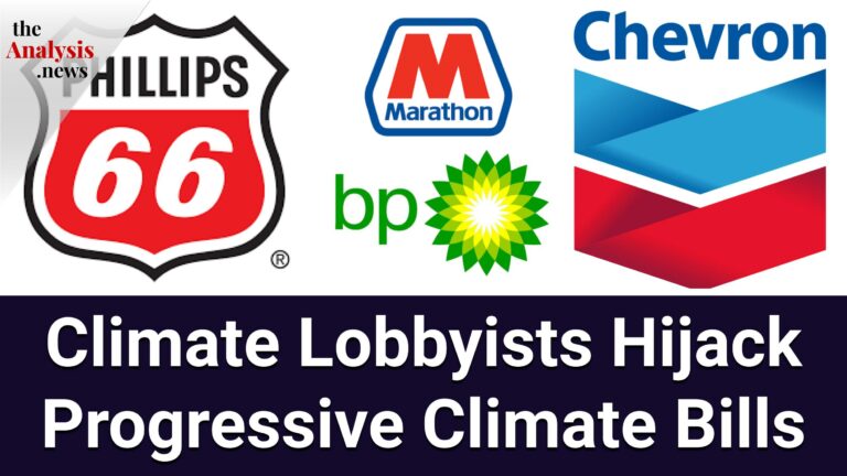 Climate Lobbyists Hijack Progressive Climate Bills – Rebecca Burns