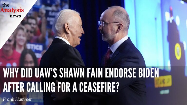 Why did UAW’s Shawn Fain Endorse Biden After Calling for a Ceasefire? – Frank Hammer